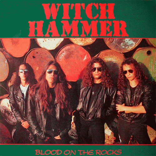 Witchhammer (BRA) : Blood on the Rocks